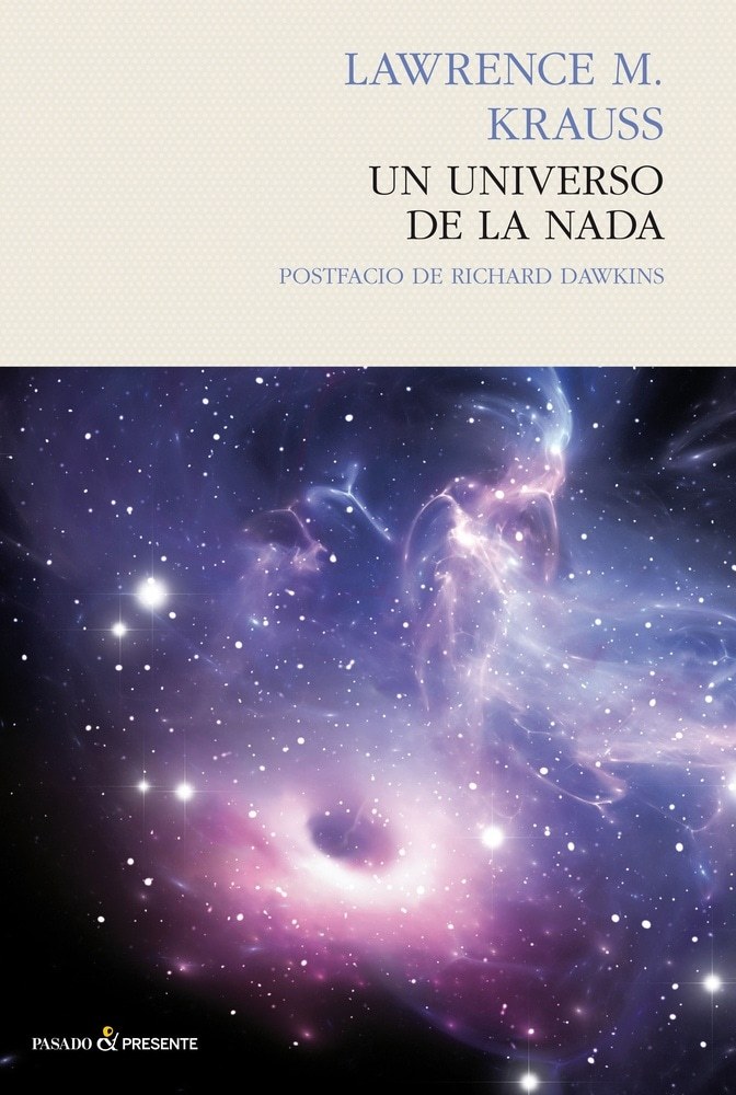 UN UNIVERSO DE LA NADA (Nuevo)