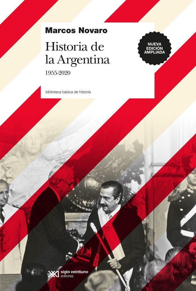 HISTORIA DE LA ARGENTINA 1955-2020 - NOVARO, MARCOS
