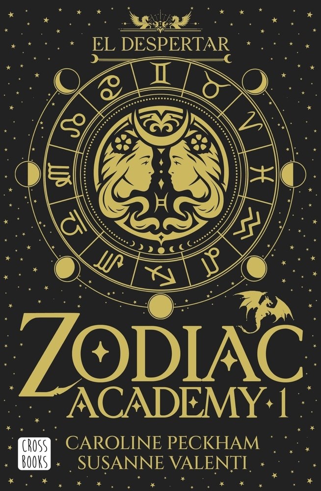 ZODIAC ACADEMY 1.EL DESPERTAR
