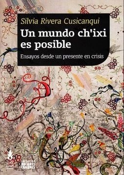 UN MUNDO CHI'XI ES POSIBLE