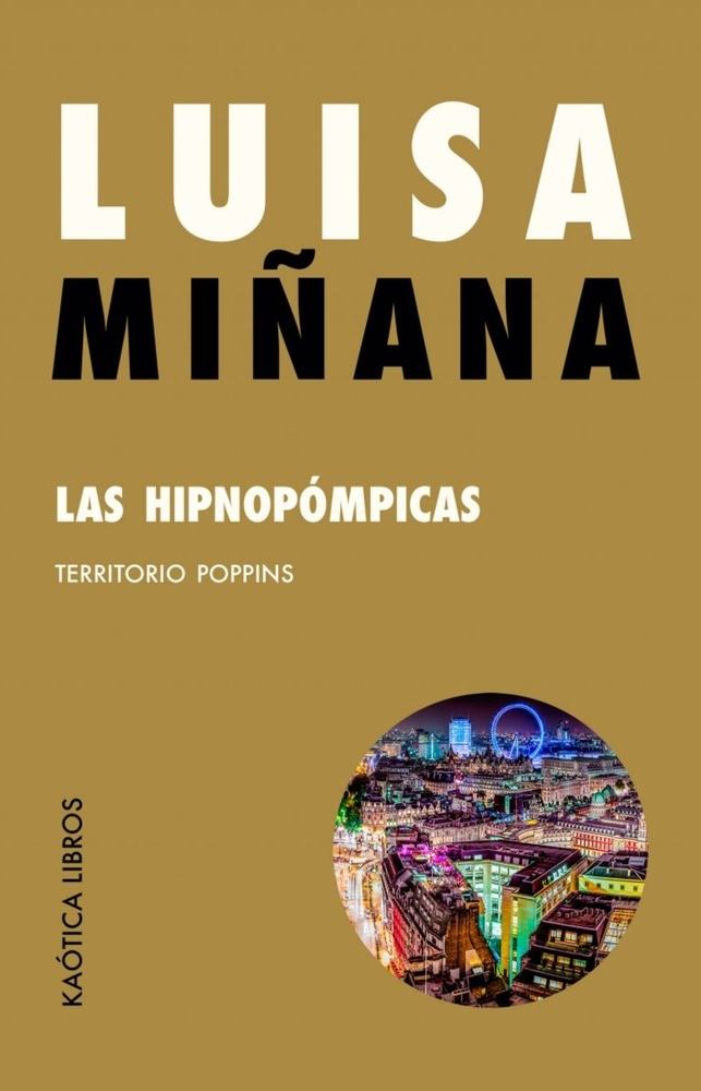 HIPNOPÓMPICAS, LAS (Nuevo)