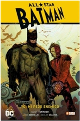 All-Star Batman vol. 01 Yo, mi peor enemigo