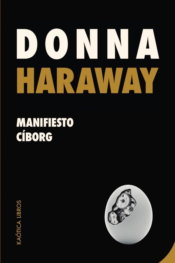 MANIFIESTO CIBORG (Nuevo)