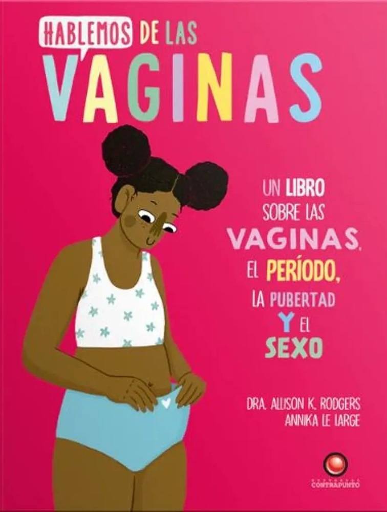 HABLEMOS DE LAS VAGINAS