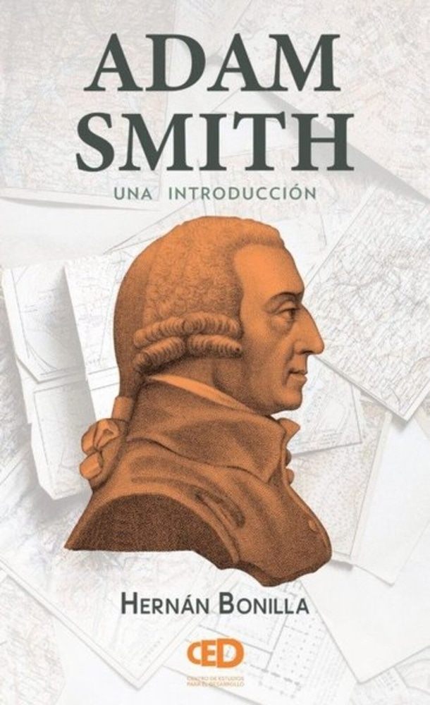 ADAM SMITH. UNA INTRODUCCION