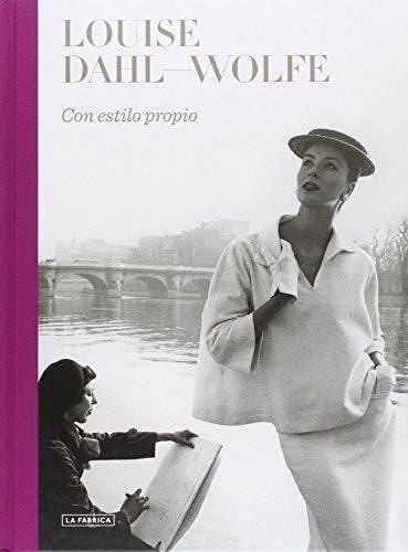 LOUISE DAHL-WOLFE CON ESTILO PROPIO