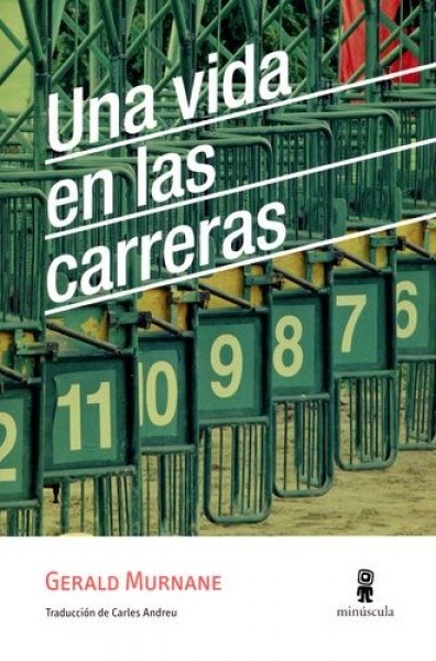 UNA VIDA EN LAS CARRERAS