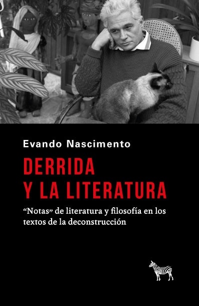DERRIDA Y LA LITERATURA (Nuevo)