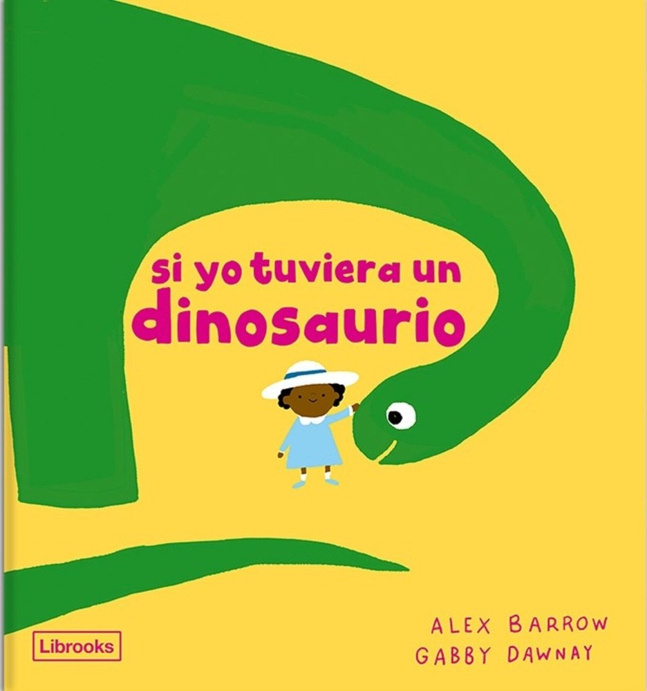 SI YO TUVIERA UN DINOSAURIO