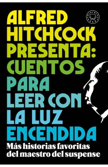 ALFRED HITCHCOCK PRESENTA: CUENTOS PARA