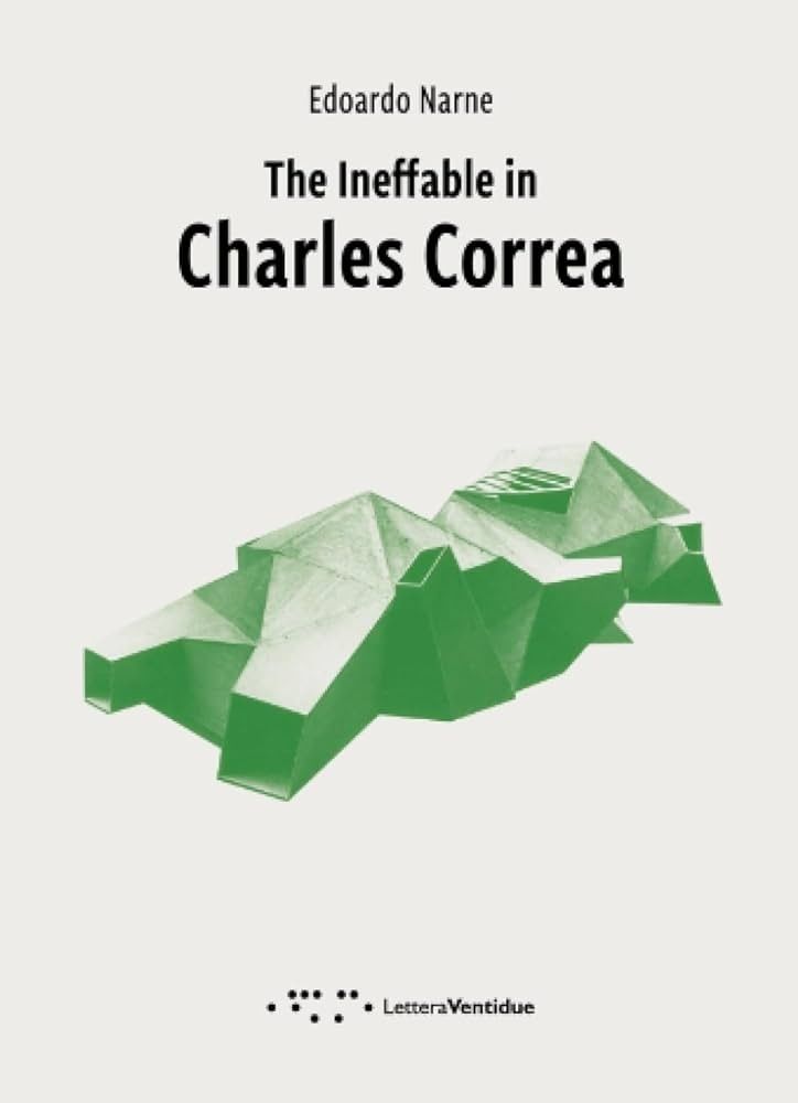 THE INEFFABLE IN CHARLES CORREA (Nuevo)
