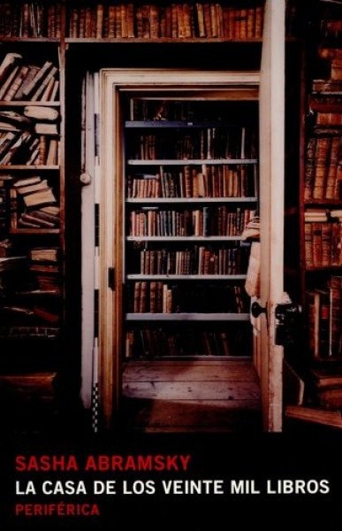 LA CASA DE LOS VEINTE MIL LIBROS