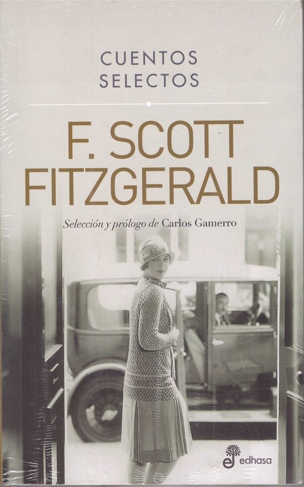 CUENTOS SELECTOS. SCOTT FITZGERALD
