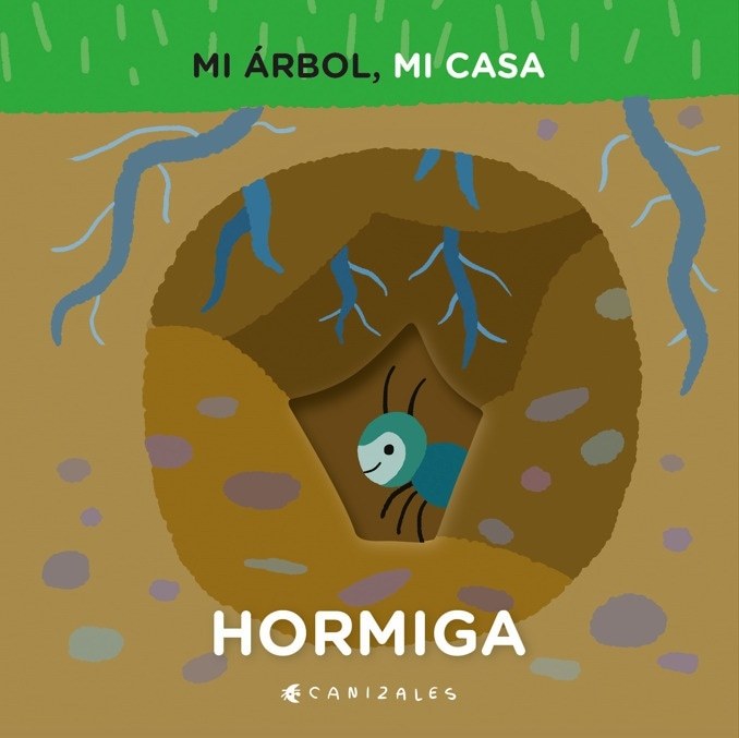 HORMIGA. MI ÁRBOL, MI CASA (Nuevo)