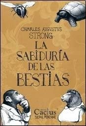 LA SABIDURIA DE LAS BESTIAS