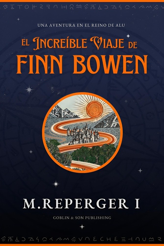 INCREÍBLE VIAJE DE FINN BOWEN, EL (Nuevo)