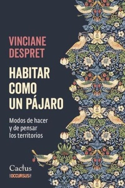HABITAR COMO UN PÁJARO (Nuevo)