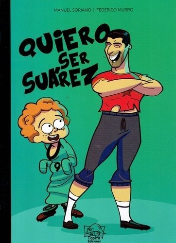 QUIERO SER SUÁREZ (Nuevo)