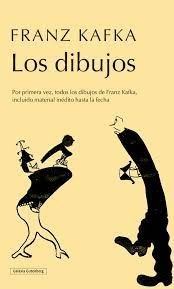 FRANZ KAFKA, LOS DIBUJOS