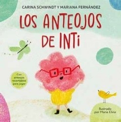 LOS ANTEOJOS DE INTI