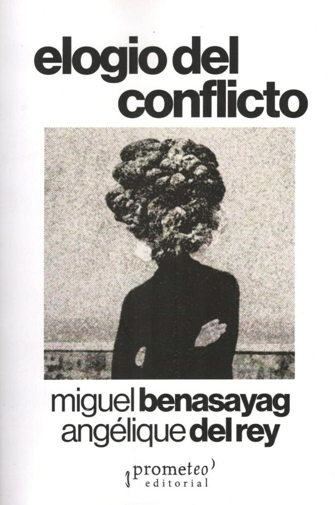 ELOGIO DEL CONFLICTO (Nuevo)
