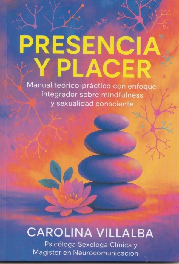 PRESENCIA Y PLACER
