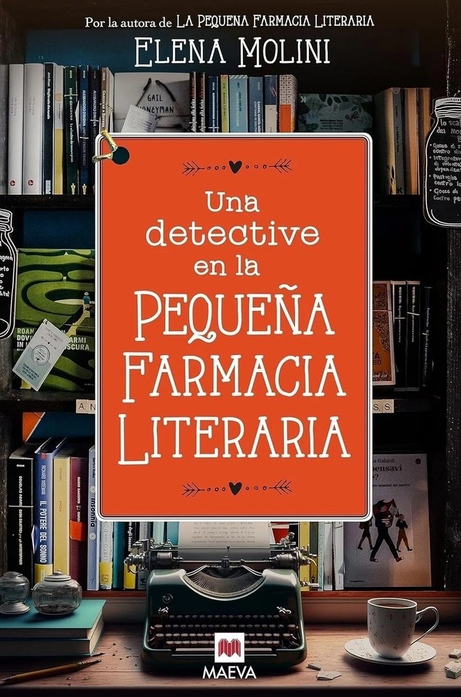 UNA DETECTIVE EN LA PEQUE FARMACIA LITERARIA