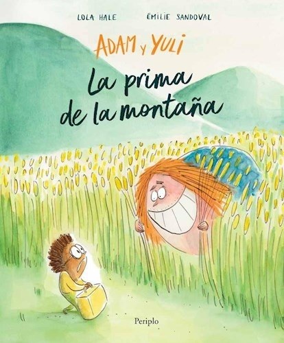 ADAM Y YULI. LA PRIMA DE LA MONTAÑA (Nuevo)