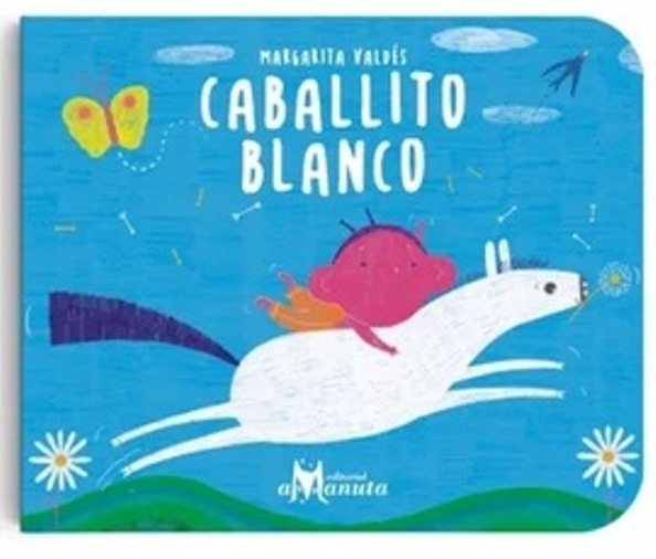 CABALLITO BLANCO (Nuevo)