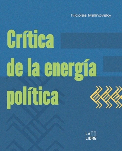 CRITICA DE LA ENERGIA POLITICA