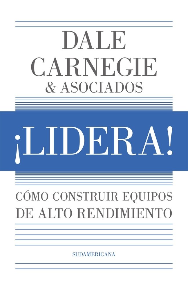 LIDERA! DALE CARNEGIE