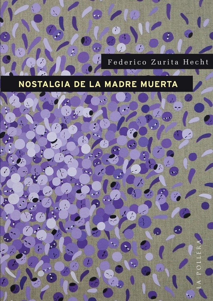 NOSTALGIA DE LA MADRE MUERTA (Nuevo)