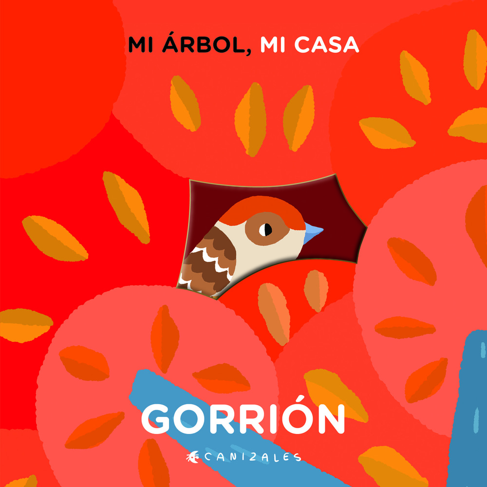 GORRIÓN. MI ÁRBOL, MI CASA (Nuevo)