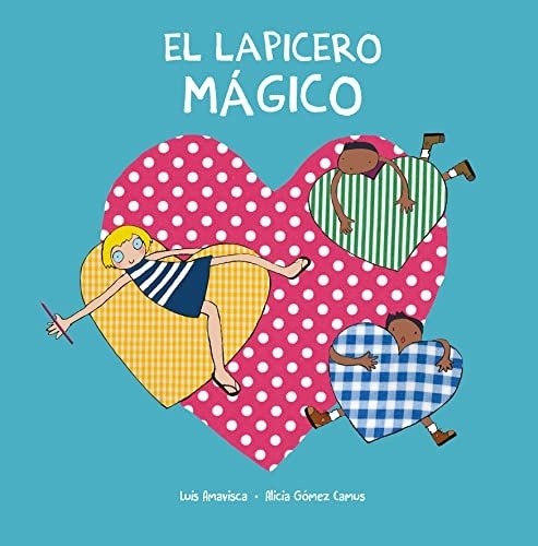 LAPICERO MÁGICO, EL (Nuevo)