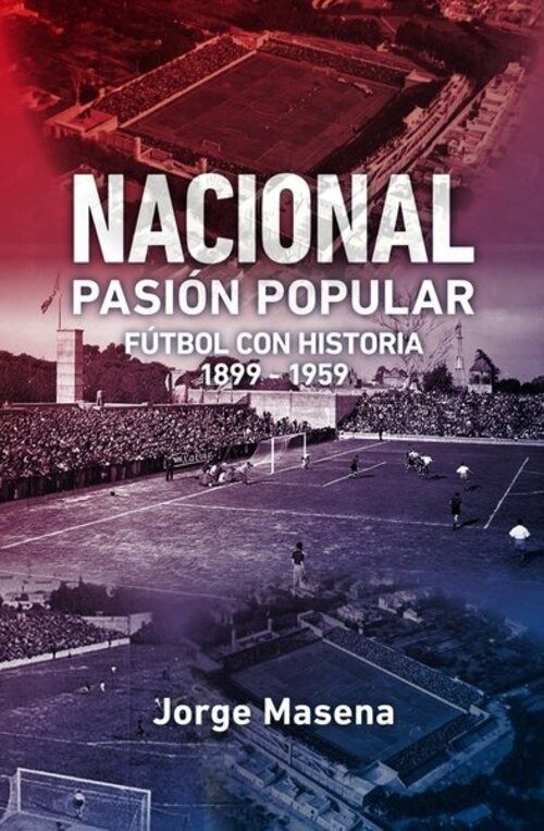 NACIONAL, PASION POPULAR