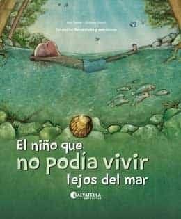 EL NIÑO QUE NO PODRIA VIVIR LEJOS DEL MAR