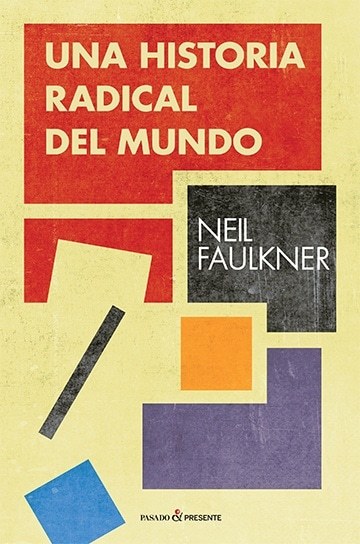 UNA HISTORIA RADICAL DEL MUNDO (Nuevo)