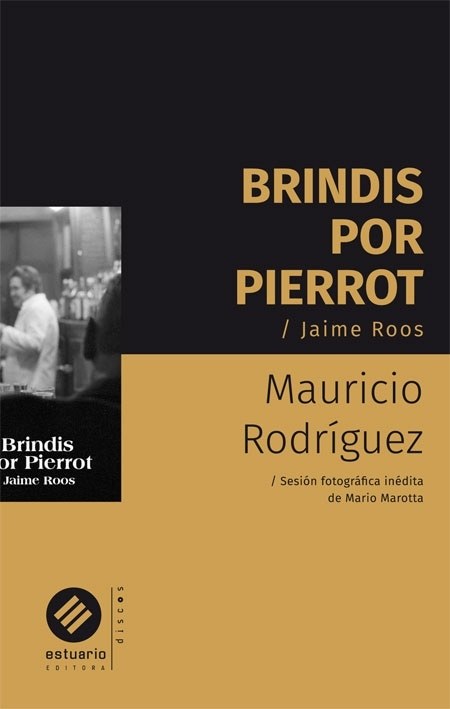 BRINDIS POR PIERROT. JAIME ROOS