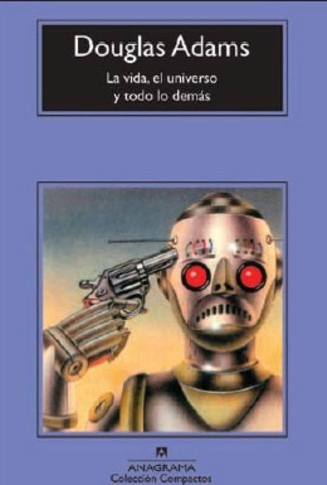 LA VIDA, EL UNIVERSO Y TODO LO DEMAS