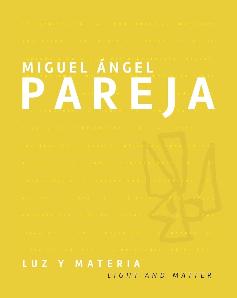 MIGUEL ÁNGEL PAREJA LUZ Y MATERIA