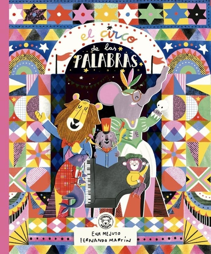 EL CIRCO DE LAS PALABRAS (Nuevo)