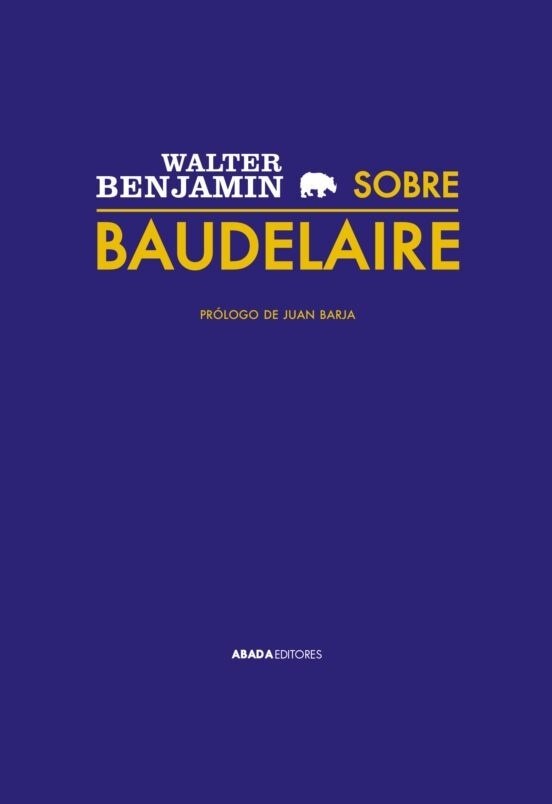 SOBRE BAUDELAIRE (Nuevo)