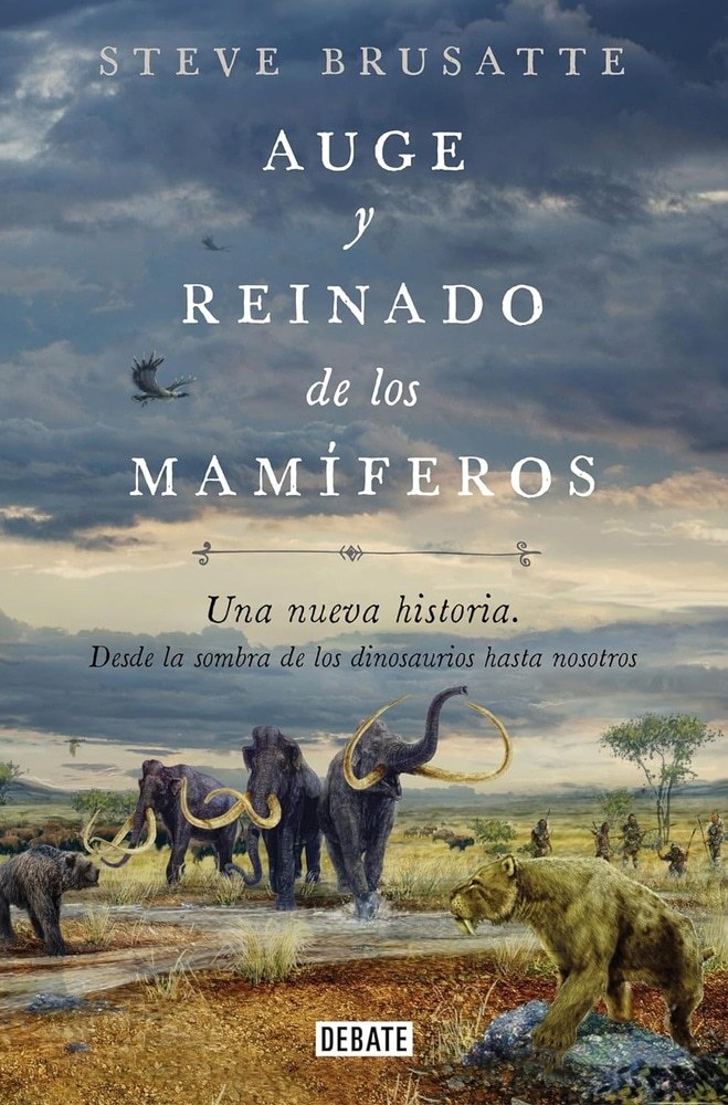 AUGE Y REINADO DE LOS MAMIFEROS