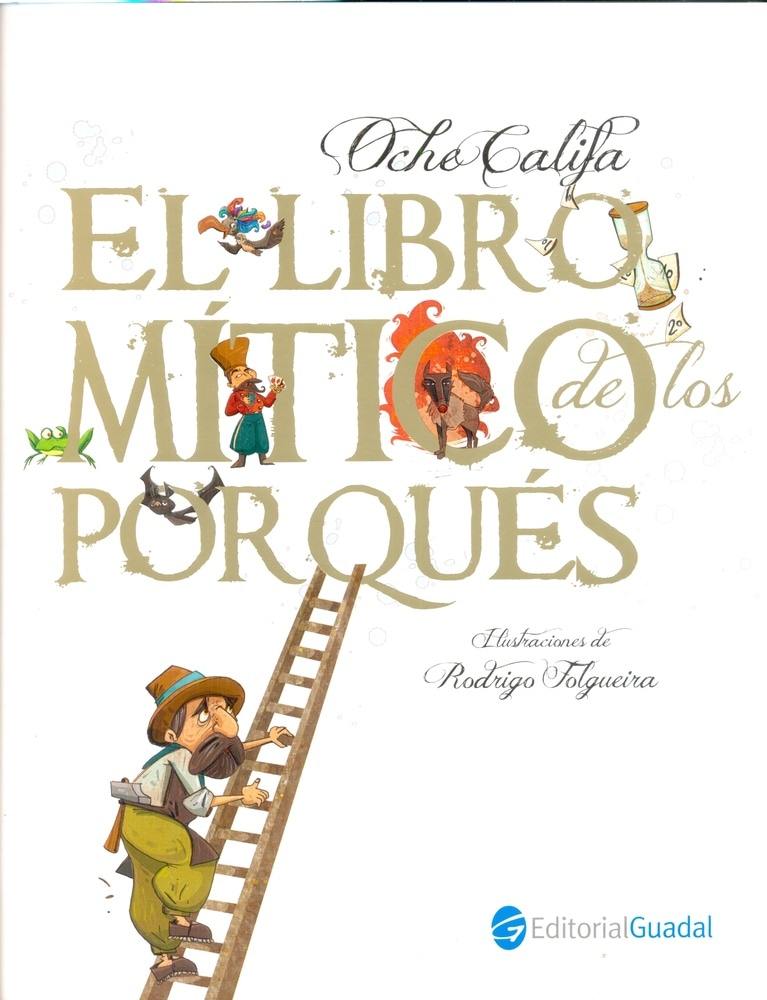 EL LIBRO MITICO DE LOS PORQUES