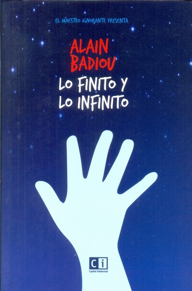 LO FINITO Y LO INFINITO - BADIOU, ALAIN