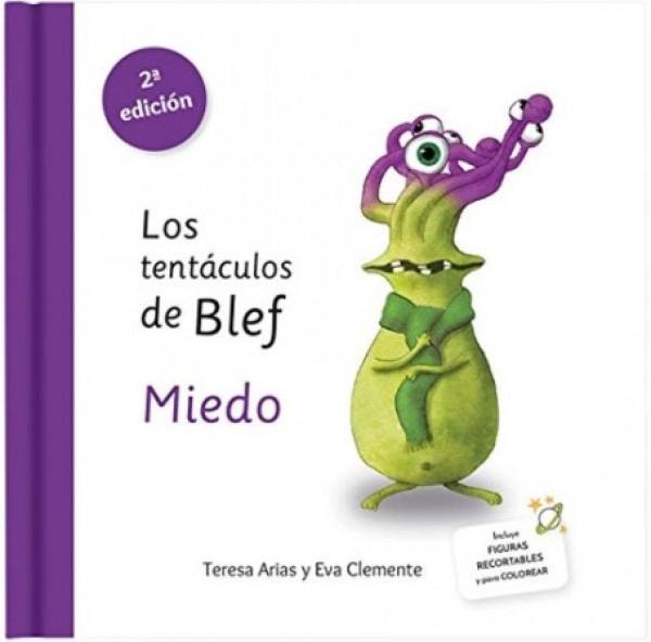 TENTACULOS DE BLEF, LOS. MIEDO