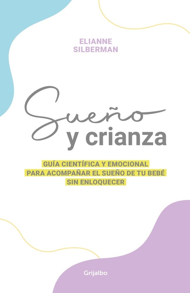 SUEÑO Y CRIANZA