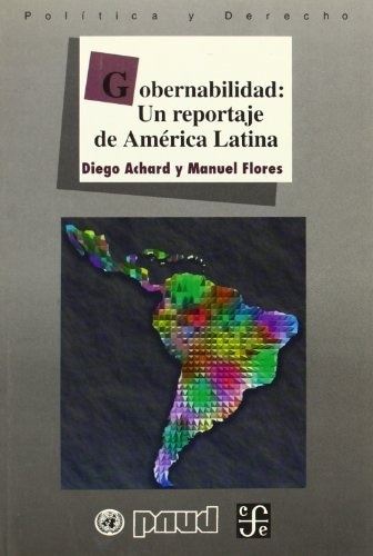 GOBERNABILIDAD: UN REPORTAJE DE AMERICA LATINA