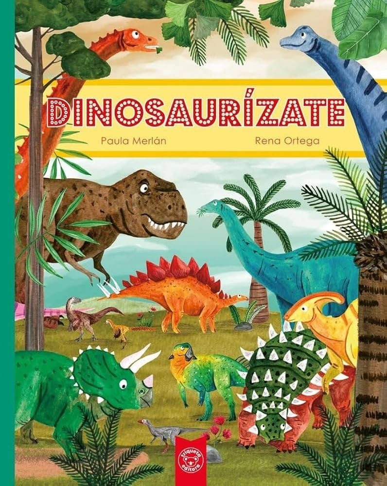 DINOSAURÍZATE (Nuevo)