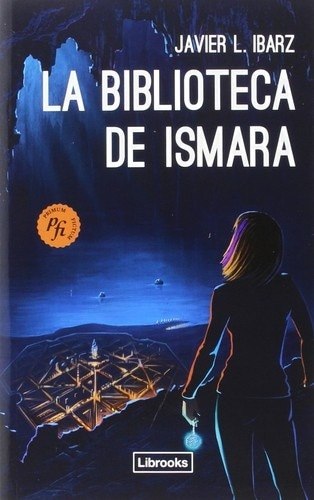 BIBLIOTECA DE ISMARA, LA (Nuevo)